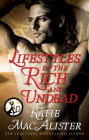 Lifestyles of the Rich and Undead (Dark Ones Series Novella)