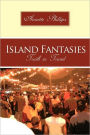 Island Fantasies: Truth in Travel
