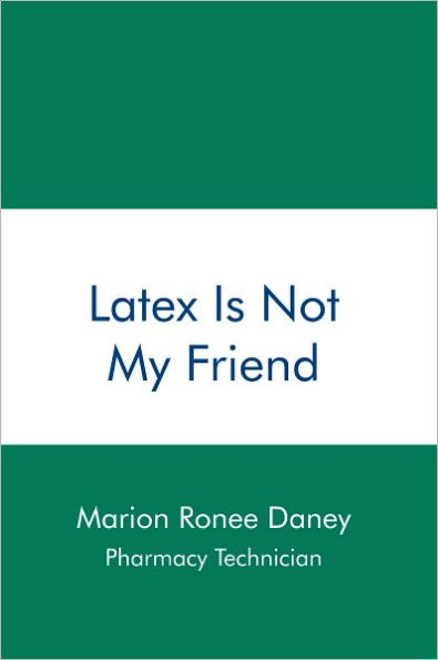 Latex Is Not My Friend