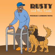 Rusty And Mr. Earlie