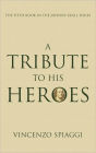 A Tribute To His Heroes