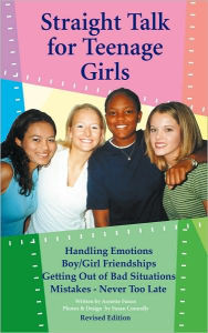 Title: Straight Talk for Teenage Girls, Author: Annette Fuson