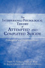 The Interpersonal-Psychological Theory Of Attempted And Completed Suicide