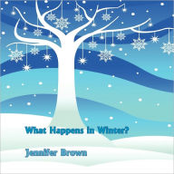 What Happens in Winter?