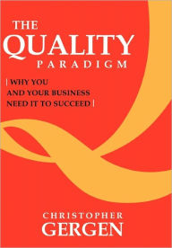 The Quality Paradigm