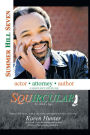 Squircular!: An Actor's Tale