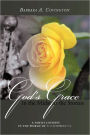 God's Grace in the Midst of the Storms: A Family Journey in the World of Schizophrenia