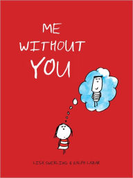 Title: Me without You, Author: Ralph Lazar