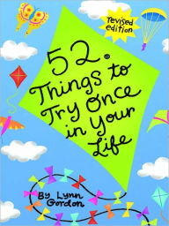 Title: 52 Series: Things to Try Once in Your Life, Author: Lynn Gordon
