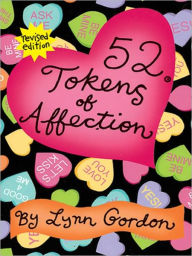 Title: 52 Series: Tokens of Affection, Author: Lynn Gordon