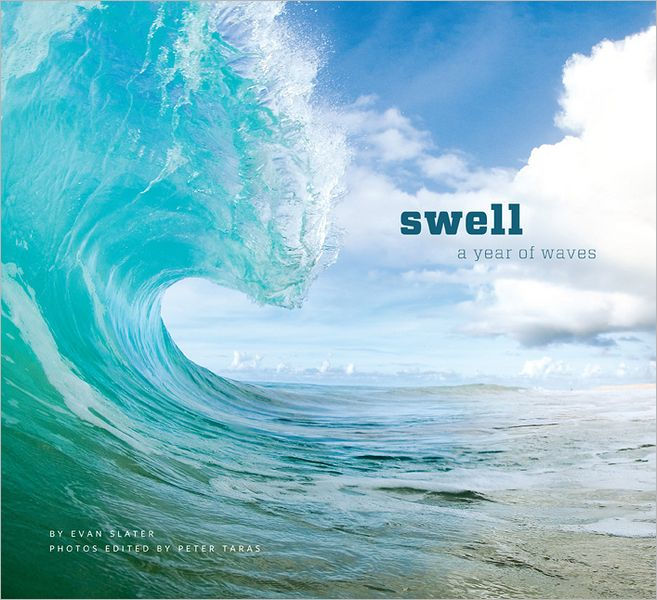 swell-a-year-of-waves-by-evan-slater-nook-book-ebook-barnes-noble