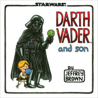 Title: Star Wars Darth Vader and Son, Author: Jeffrey Brown