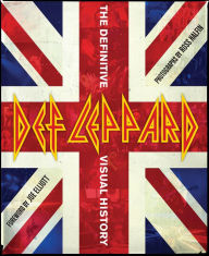 Title: Def Leppard: The Definitive Visual History, Author: Ross Halfin