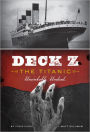 Deck Z: The Titanic: Unsinkable. Undead