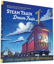 Title: Steam Train, Dream Train, Author: Sherri Duskey Rinker