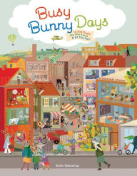 Busy Bunny Days: In the Town, On the Farm & At the Port