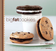 Title: Big Fat Cookies, Author: Elinor Klivans