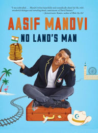 Title: No Land's Man, Author: Aasif Mandvi