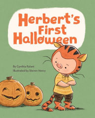 Title: Herbert's First Halloween: (Halloween Children's Books, Early Elementary Story Books, Picture Books about Bravery), Author: Cynthia Rylant