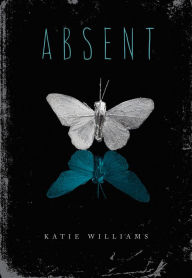 Title: Absent - TEST, Author: Katie Williams