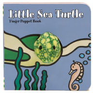 Title: Little Sea Turtle: Finger Puppet Book: (Finger Puppet Book for Toddlers and Babies, Baby Books for First Year, Animal Finger Puppets), Author: Chronicle Books