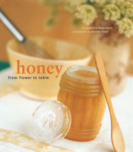 Title: Honey: From Flower to Table, Author: Stephanie Rosenbaum