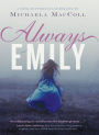 Always Emily: A Novel