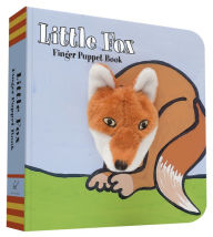 Title: Little Fox: Finger Puppet Book: (Finger Puppet Book for Toddlers and Babies, Baby Books for First Year, Animal Finger Puppets), Author: Chronicle Books