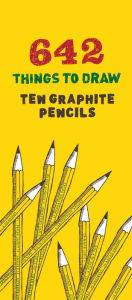 Title: 642 Things to Draw Graphite Pencils, Author: Chronicle Books