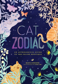 Title: Cat Zodiac: An Astrological Guide to the Feline Mystique, Author: Maeva Considine