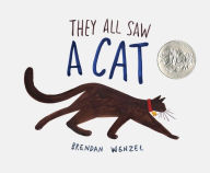 Title: They All Saw a Cat, Author: Brendan Wenzel