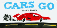 Title: Cars Go, Author: Steve Light