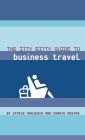 The Itty Bitty Guide to Business Travel