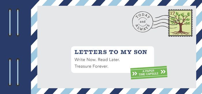letters to my son letters to my son