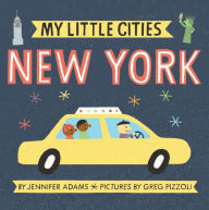 Title: My Little Cities: New York: (Travel Books for Toddlers, City Board Books), Author: Jennifer Adams