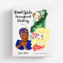 Bad Girls Throughout History Notes: 20 Notecards and Envelopes