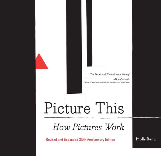 Picture This: How Pictures Work by Molly Bang, eBook