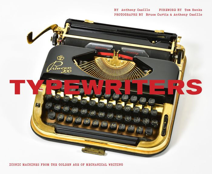Typewriters: Iconic Machines from the Golden Age of Mechanical Writing  (Writers Books, Gifts for Writers, Old-School Typewriters)|Hardcover