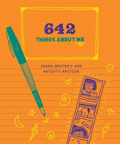 642 Things About Me: Young Writer's and Artist's Edition