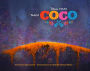 Disney/Pixar The Art of Coco: (Pixar Fan Animation Book, Pixar's Coco Concept Art Book)