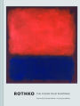Rothko: The Color Field Paintings (Book for Art Lovers, Books of Paintings, Museum Books)