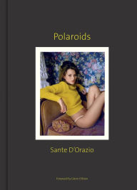 Title: Sante D'Orazio: Polaroids, Author: Sante D'Orazio