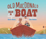 Title: Old MacDonald Had a Boat, Author: Steve Goetz