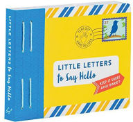 Title: Little Letters to Say Hello: (Letters to Open When, Thinking of You Letters, Long Distance Family Letters)