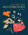 50 Ways to Wear Accessories