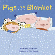 Title: Pigs in a Blanket, Author: Hans Wilhelm