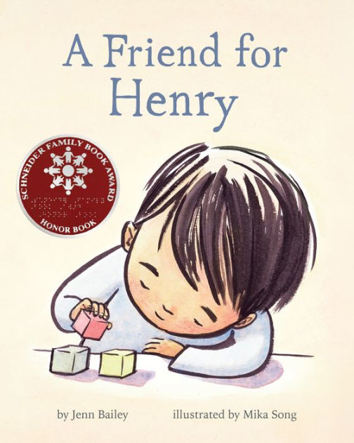 A Friend for Henry: (Books About Making Friends, Children's Friendship  Books, Autism Awareness Books for Kids)|Hardcover