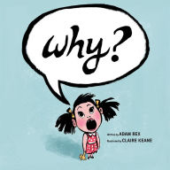 Title: Why?, Author: Adam Rex