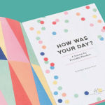 Alternative view 2 of How Was Your Day?: A Journal for Everyday Wonders (Daily Journal, Journal for Kids and Teens, Mindfulness Journal)