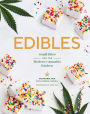 Edibles: Small Bites for the Modern Cannabis Kitchen